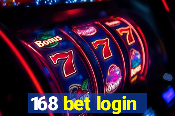 168 bet login